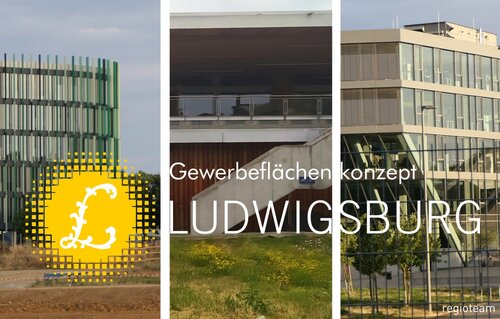 Wirtschafts- und Gewerbeflächenkonzept für die Stadt Ludwigsburg